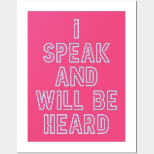 Speak and Be Heard Posters and Art